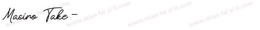 Masiro Take字体转换